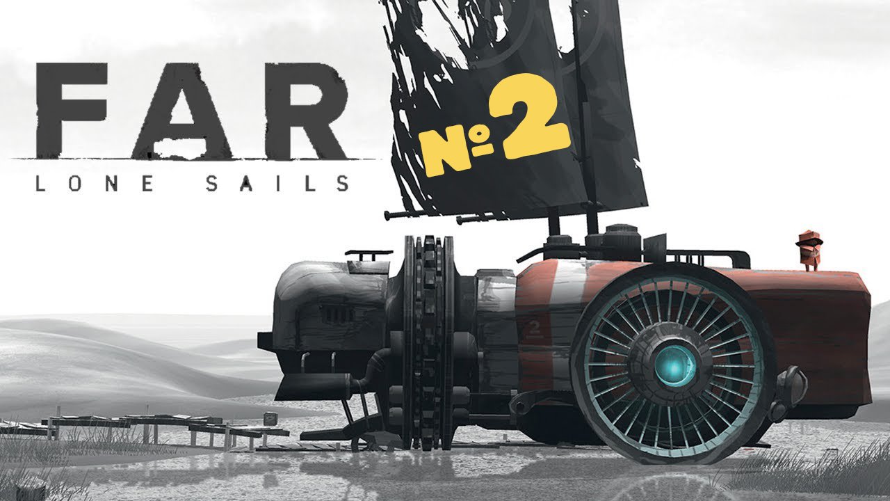 FAR - Lone Sails►Прохождение►Часть 2