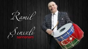 Ramil Shinixli - Sennenem