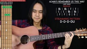 Always Remember Us This Way Guitar Tutorial - Lady Gaga Guitar Lesson 🎸|No Capo + Easy Chords|