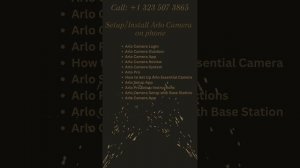 Setup and Install Arlo Camera  on Phone for Home Security: Callus at +1 323 521 4389