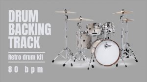 Drum beat | drum track | backing track | retro drum kit | 80 bpm | metronome 🥁
