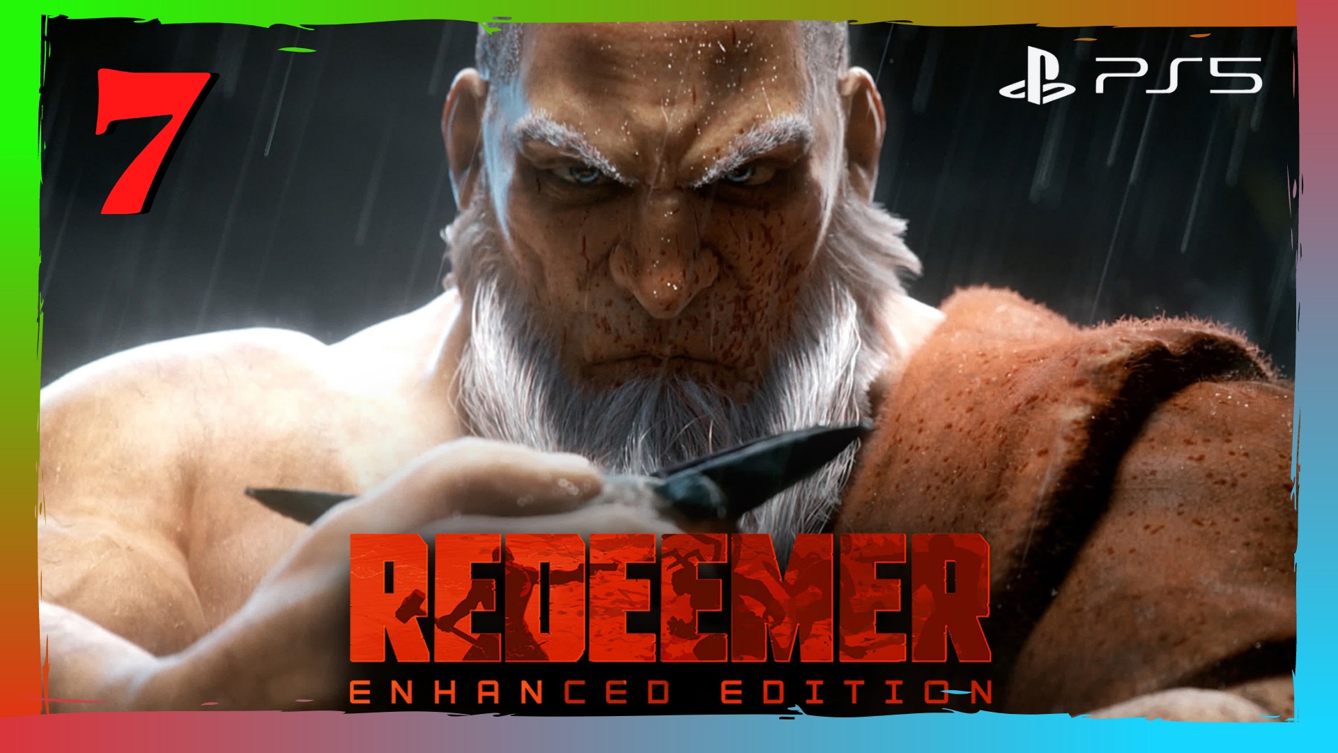 Прохождение Redeemer Enhanced Edition (PS5) - Часть 7 Обходной путь.