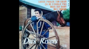 Dick Rivers - Mais Oui Baby - 1963