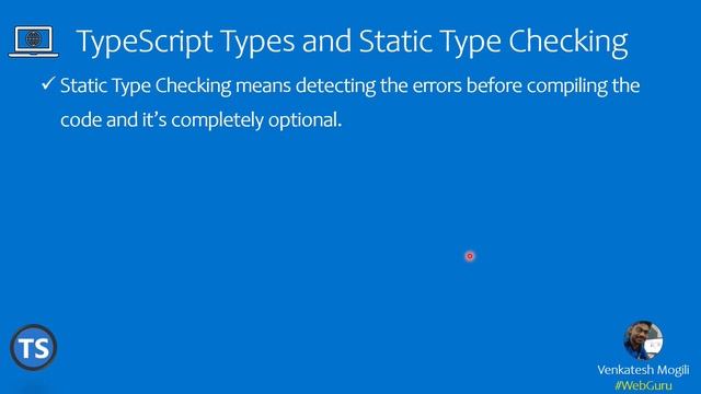 TypeScript Crash Course from scratch in Telugu || Part-1 || #VenkateshMogili || #WebGuru