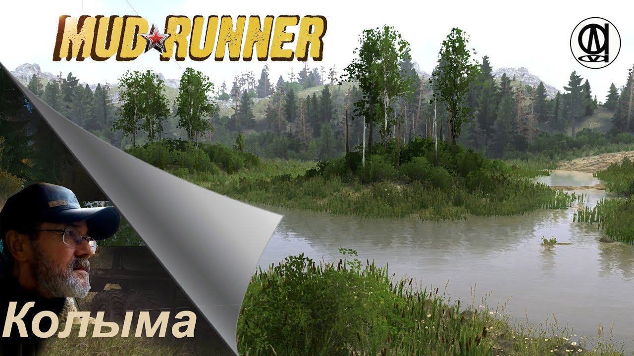 Spintires: MudRunner / "Колыма" #2 "Орлиная долина "