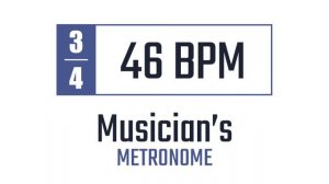 46 BPM - 3/4 - Metronome