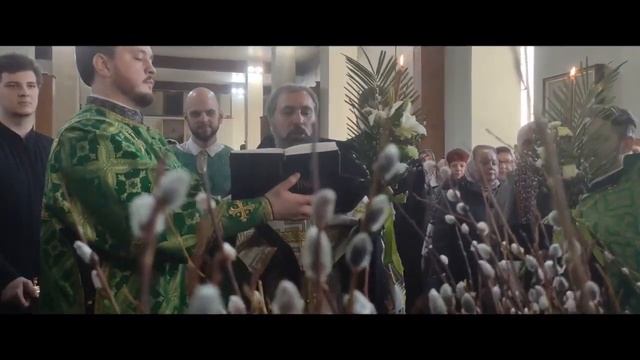 ВЕРБНОЕ ВОСКРЕСЕНЬЕ. ОСВЕЩЕНИЕ ВЕРБЫ