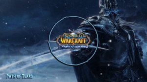 World of Warcraft - Wrath of the Lich King - Epic 1 Hour Soundtrack