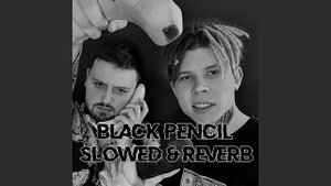 Sushi Monsters - Black Pencil (Slowed & Reverb)