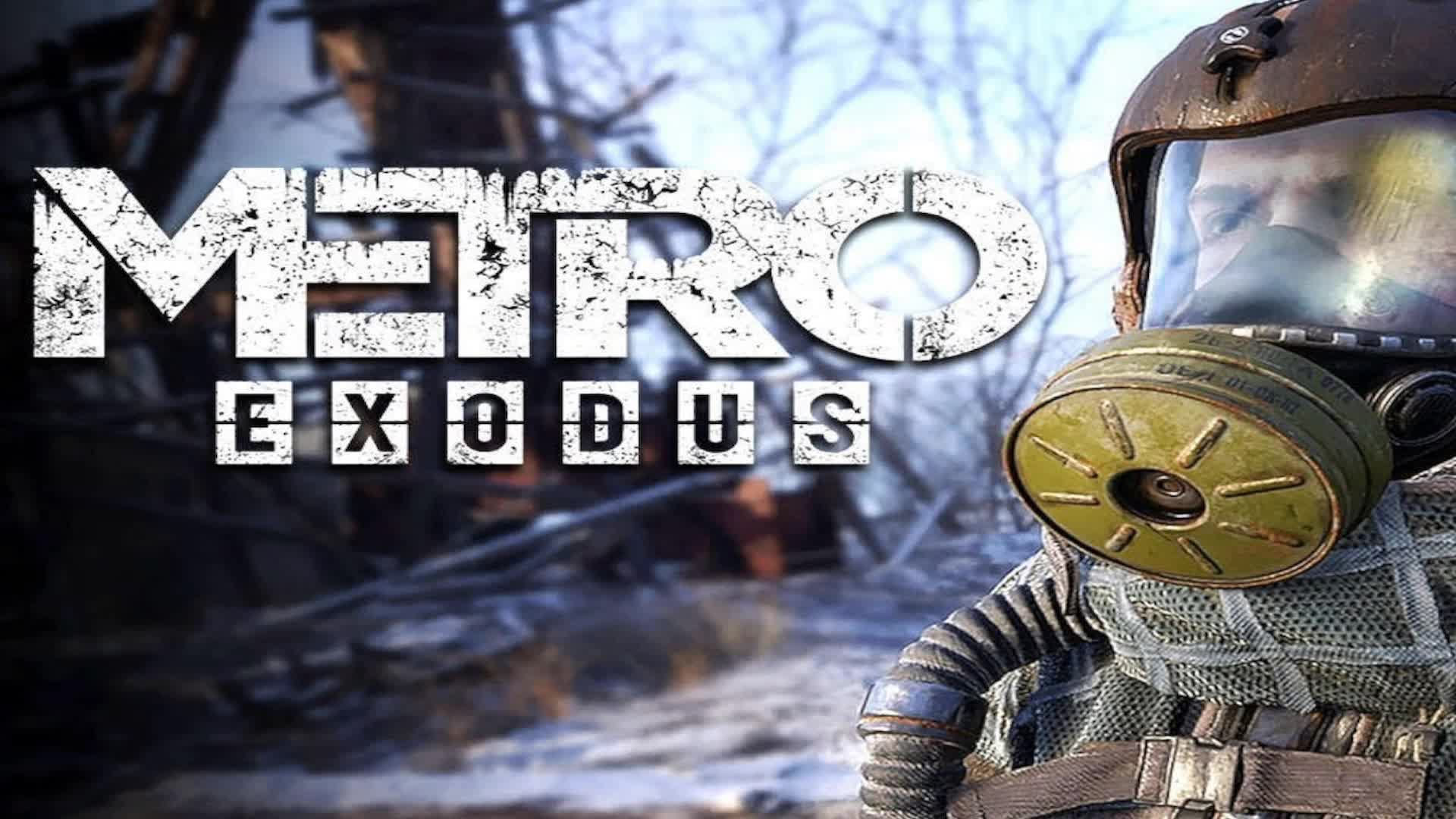 Стрим Metro: Exodus.  