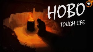 Бомжом быть сложно даже в видеоигре ➢ Hobo: Tough Life (2021)