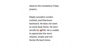 Using Leila Abouleila'  story Missing Out, write an essay on how Madjy's stay in London alienates .