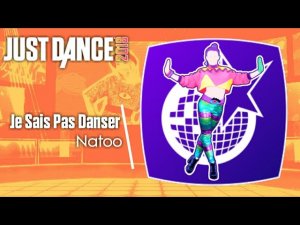 Just Dance Unlimited: Je Sais Pas Danser