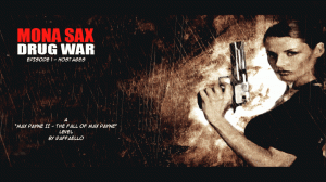 Max payne 2 мод: Mona Sax Drug War: Hostages | Нарковойна Моны Сакс: Заложники.