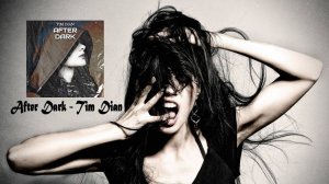 Tim-Dian_-_After-Dark