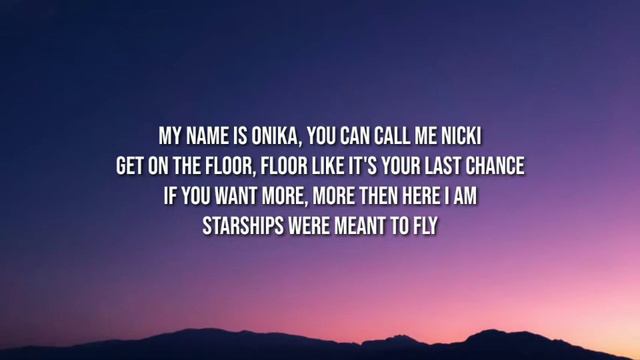 Nicki Minaj - Starships (Lyrics) "I'm on the floor, floor i love to dance" [Tiktok Song]