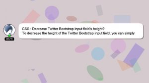 CSS : Decrease Twitter Bootstrap input field's height?