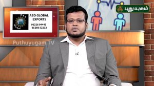 Mr. Gani MBA, CHA , Puthuyugam Interview on Export Business