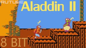 Aladdin 2 - (NES Dendy Famicom 8 bit) - Прохождение еще одного Аладдина на Денди - Аладдин II