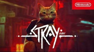 Лапки Stray дотянутся до Nintendo Switch