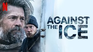 Борьба со льдом Русский трейлер