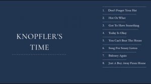 Mark Knopfler Blues | Mark Knopfler Blues Style And Songs