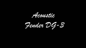 Acoustic Fender DG-3