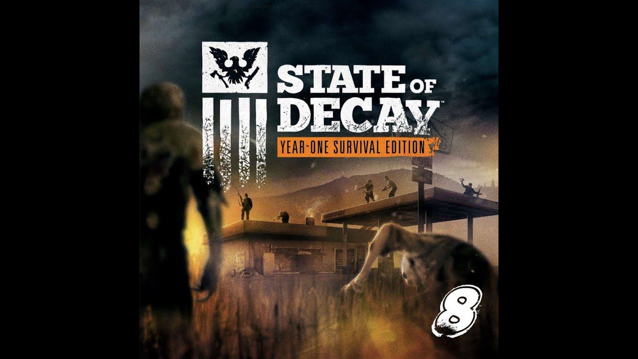 Новая База - State Of Decay Прохождение #8