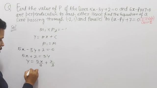 Find the value of 'p' if the lines, 5x-3y+2=0 and 6x-py+7=0 are perpendicular to each other Hence . смотреть онлайн
