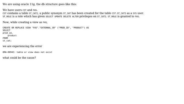 Databases: ORA-00942: table or view does not exist while creating synonym смотреть онлайн