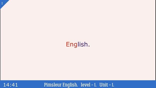 Английский по методу Пимслера - урок 1 смотреть онлайн