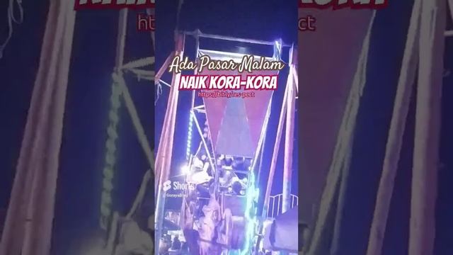 Naik Kora-Kora di Pasar Malam, Hiburan Rakyat