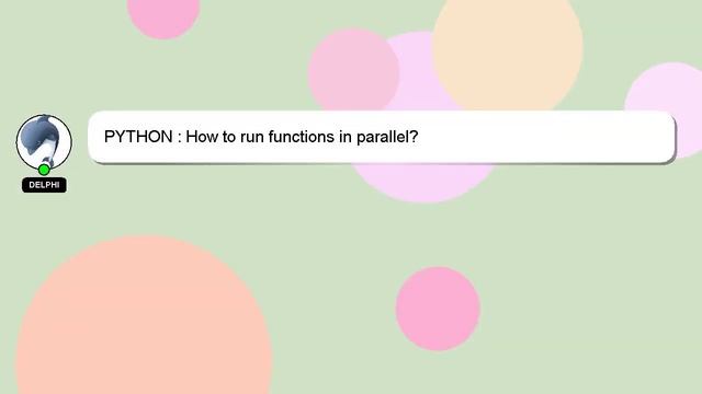 PYTHON : How to run functions in parallel? смотреть онлайн