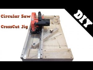 Circular Saw Crosscut Jig _ Торцовочная система из циркулярной пилы.mp4