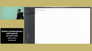 Modules and Dependencies With Require.JS By Miguel Castillo