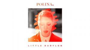 Polina - Little Babylon ( Rakshan Hamidov Remix )