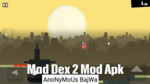 Mad Dex 2 v1.1.4 Hack/Mod Apk 1.1.4 - No Root [ANDROID]