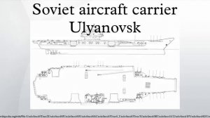 Soviet aircraft carrier Ulyanovsk