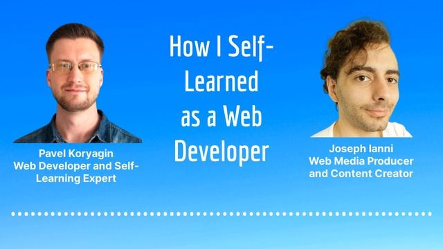 Being a Self-Learning Developer, How I Did It | Frantic Learning Ep. 1 Pilot