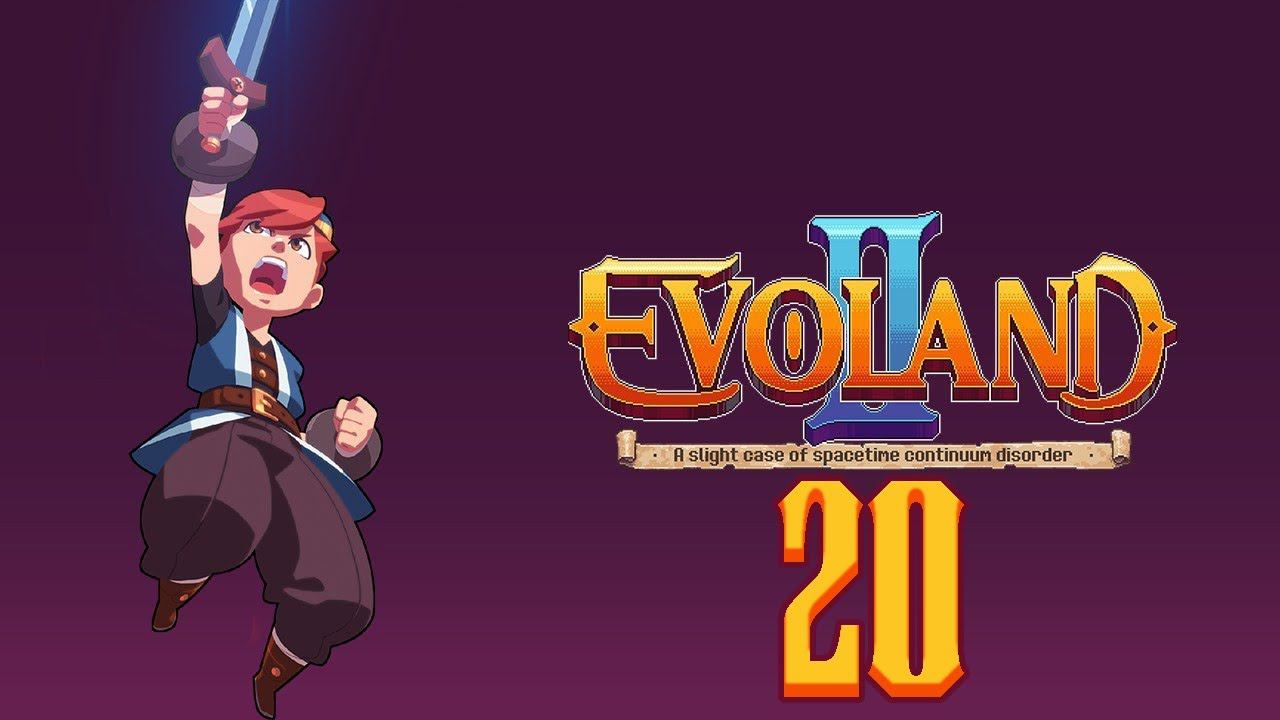 Прохождение Evoland 2 Legendary Edition Серия 20 "Эра Маджи" смотреть онлайн