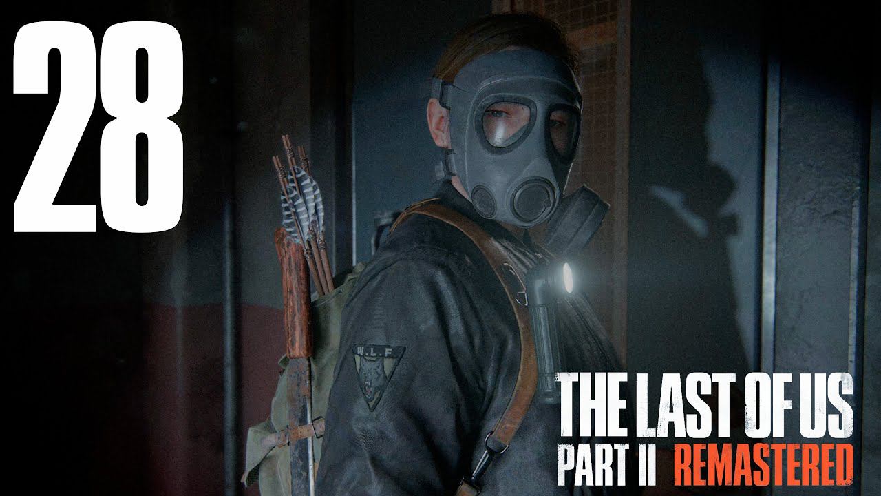 Прохождение The Last of Us Part II Remastered: Часть 28 — Спуск смотреть онлайн