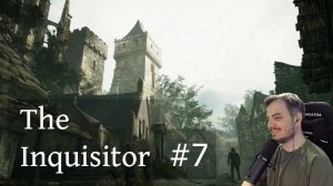 Maddyson проходит The Inquisitor #7