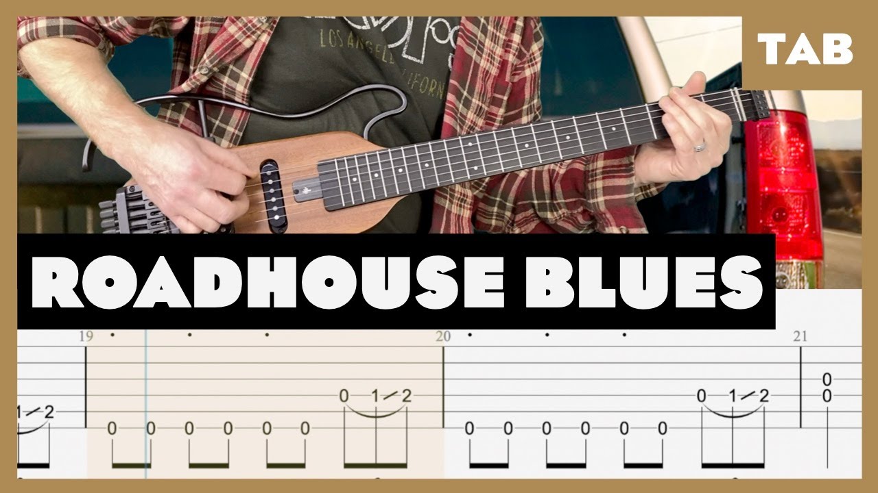 The Doors - Roadhouse Blues - Guitar Tab | Lesson | Cover | Tutorial