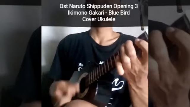 Ost Naruto Shippuden Opening 3 - Ikimono Gakari- Blue Bird - Cover Ukulele смотреть онлайн