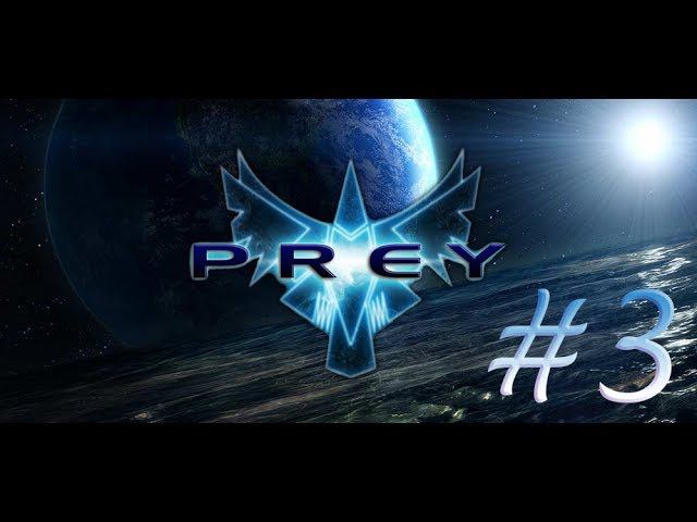 Prey (2006)(часть 3)(ФИНАЛ)(23.05.17)