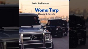 Woma tnrp (Slowed & Reverb)