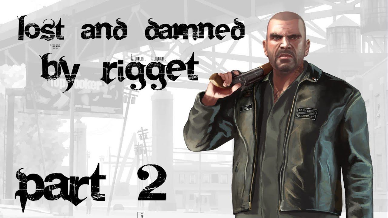 GTA IV The Lost and Damned Прохождение Часть 2