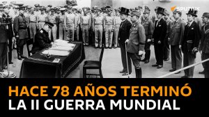 Aniversario 78 del fín de la Segunda Guerra Mundial