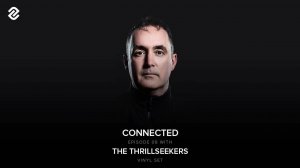 The Thrillseekers - Connected Episode 08 (Vinyl Set)