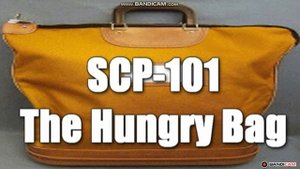 SCP 101 Голодная Сумка